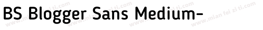 BS Blogger Sans Medium字体转换